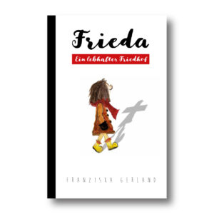 Read more about the article Frieda